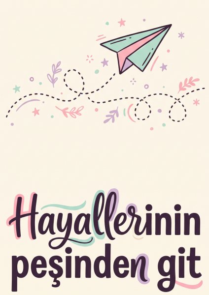 Hayallerinin Peşinden Git Posteri – Tipografi Duvar Tablosu duvarda gerçek ölçek
