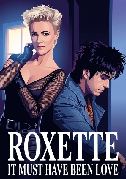 Roxette It Must Have Been Love Müzik Posteri – Duvar Tablosu poster görseli
