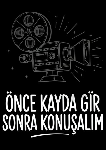 Sinemacı Motivasyon Mottosu Posteri – Tipografi Duvar Tablosu