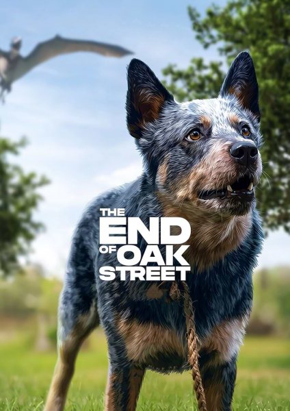 The End of Oak Street Film Posteri – Duvar Tablosu