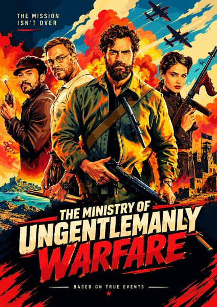 The Ministry of Ungentlemanly Warfare Film Posteri – Duvar Tablosu duvarda gerçek ölçek
