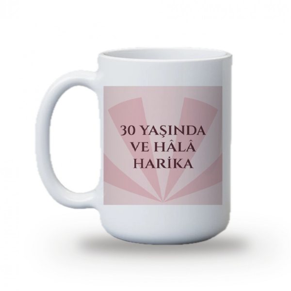 Yaş Kupası: 30 Yaşında ve Hâlâ Harika